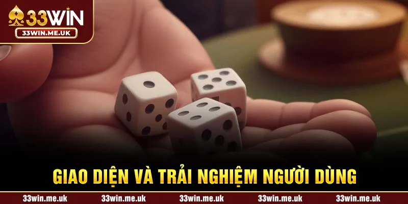 Giao diện và trải nghiệm người dùng