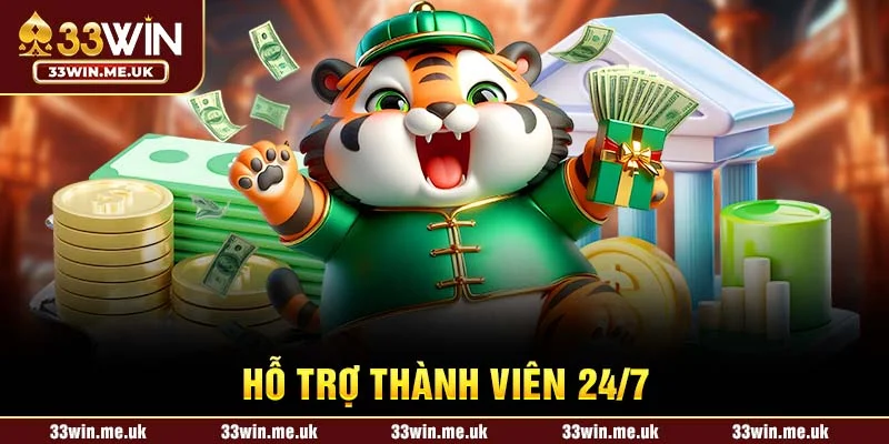 Hỗ Trợ Thành Viên 24/7