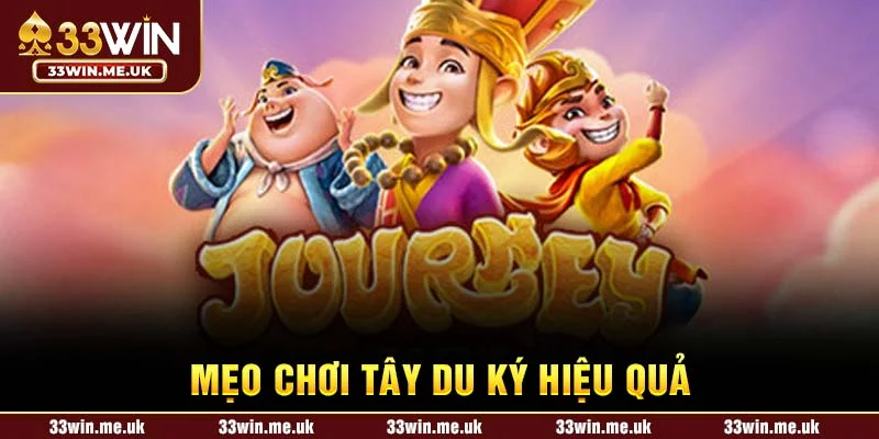 Mẹo chơi Tây Du Ký hiệu quả