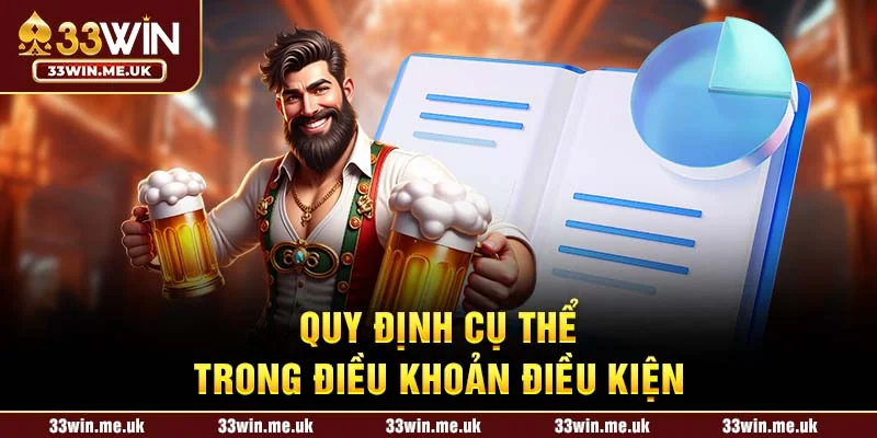 Quy định cụ thể trong điều khoản điều kiện
