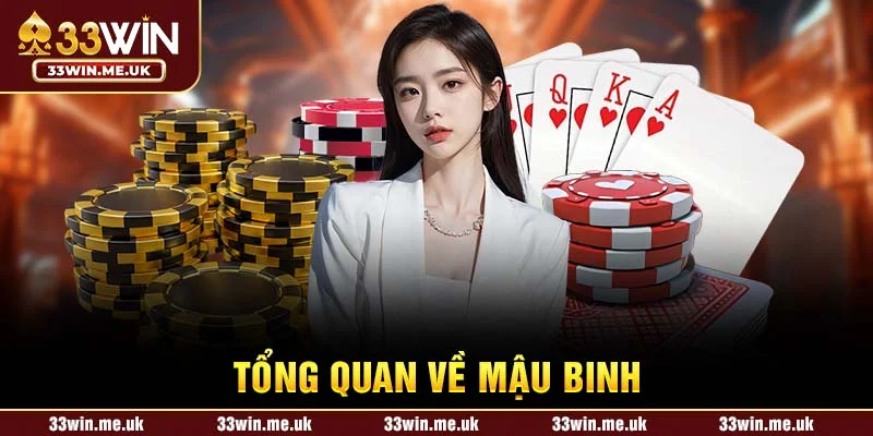 Tổng quan về mậu binh